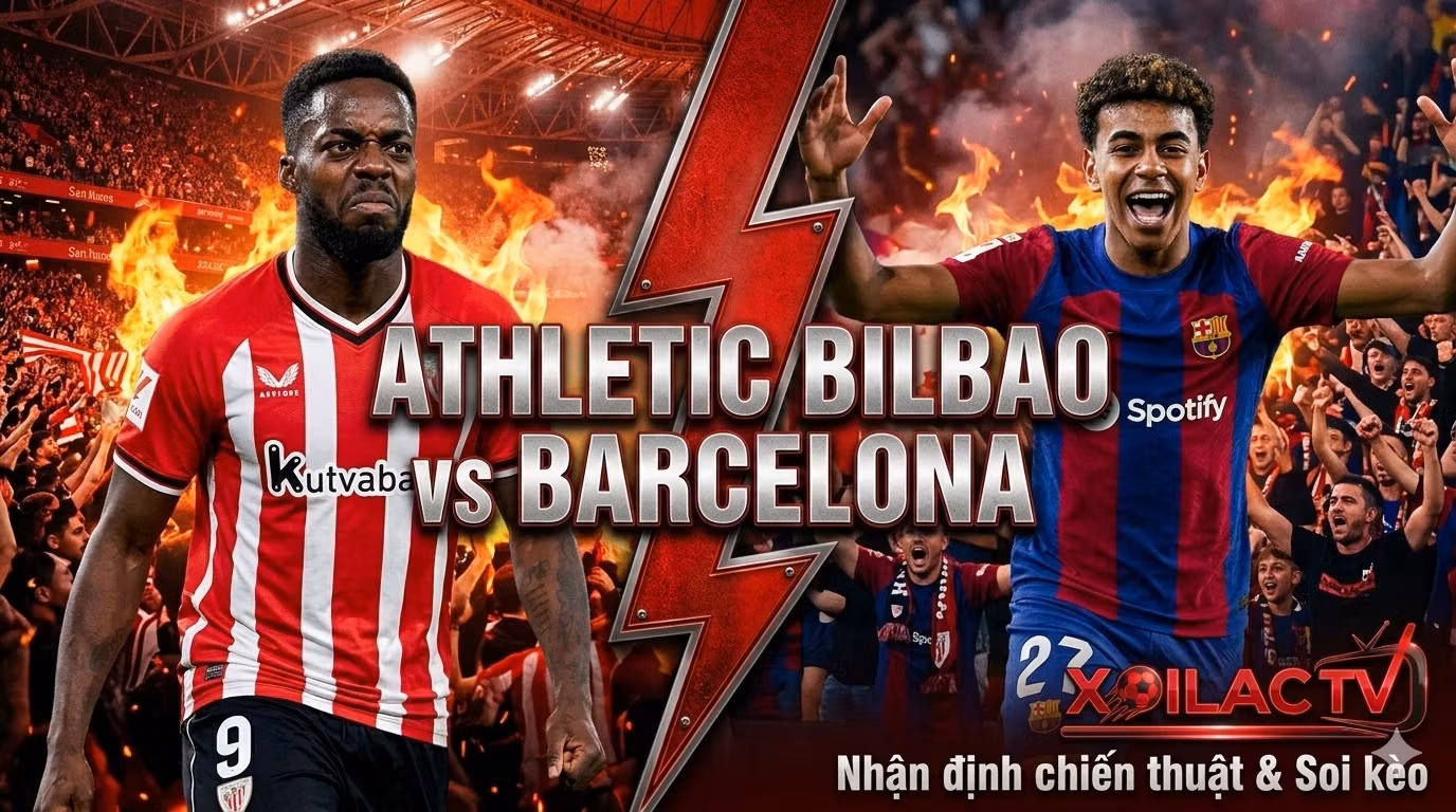 nhan-dinh-athletic-bilbao-vs-barcelona-xoilac-tv