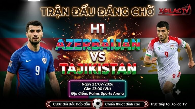 Nhận định Azerbaijan vs Tajikistan 23h00 ngày 23/09 giao hữu quốc tế tại Xoilac TV